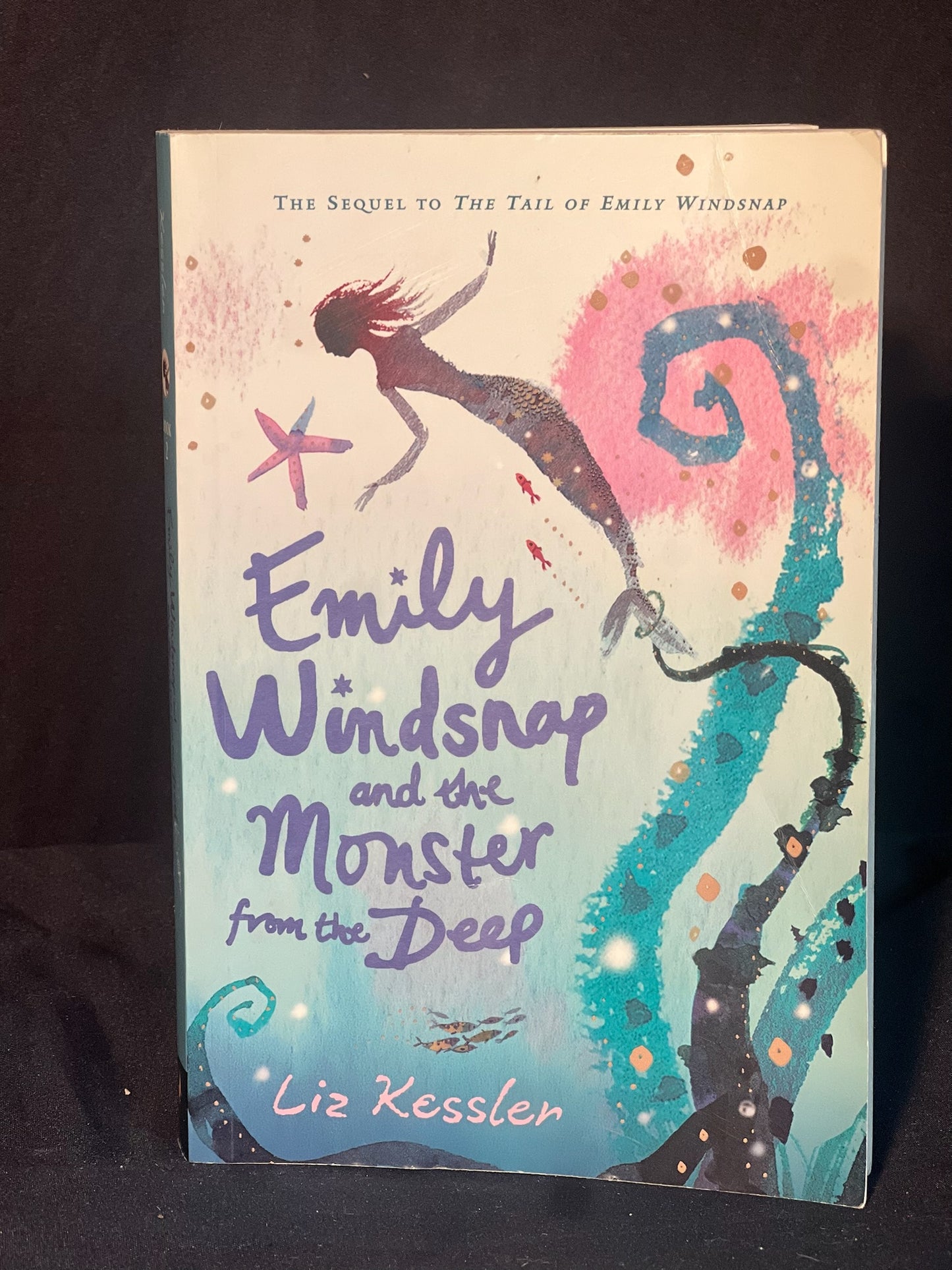 Emily Windsnap and the Monster from the Deep By Liz Kessler