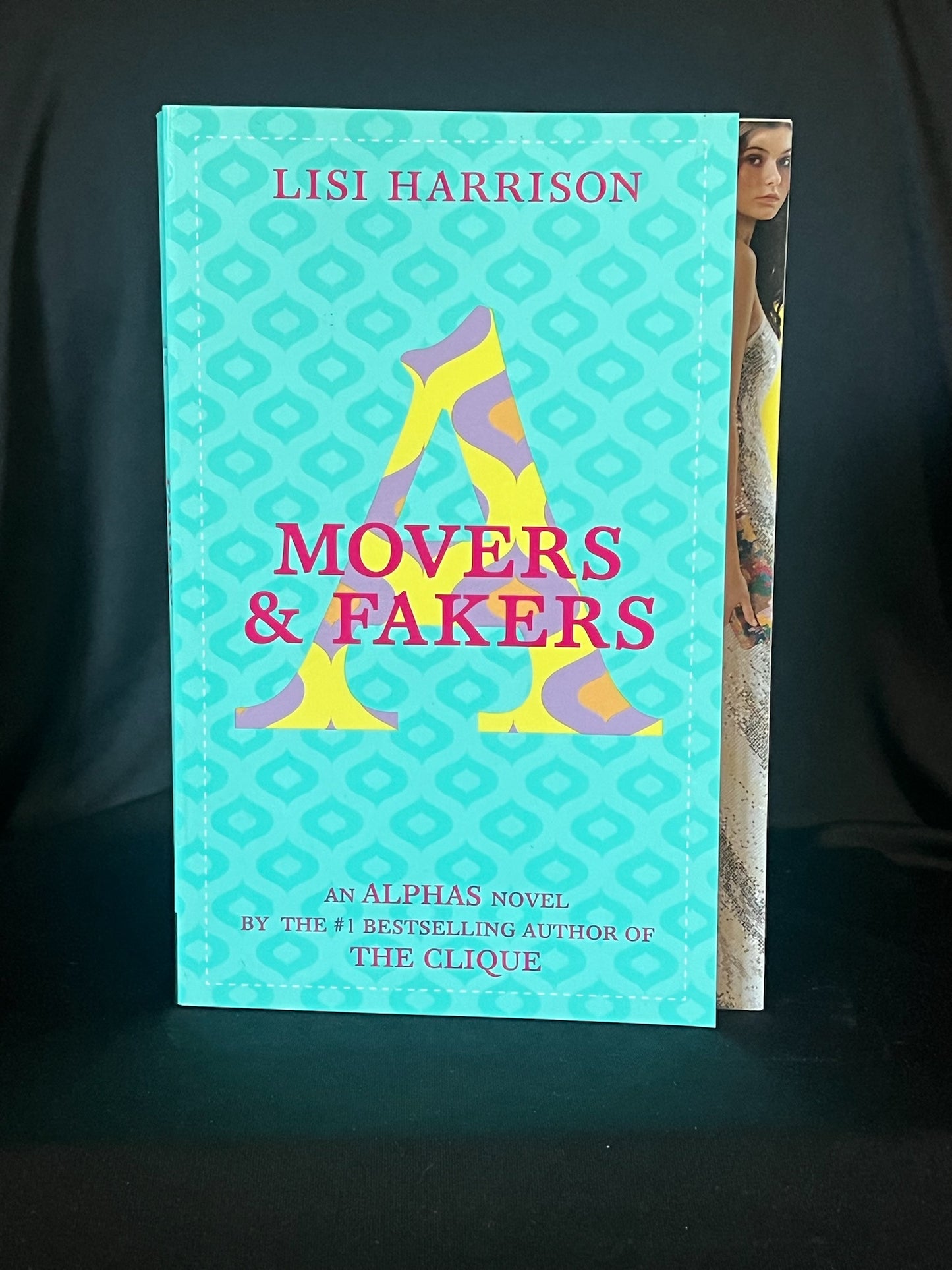 Movers & Fakers (An ALPHAS Novel) by Lisi Harrison