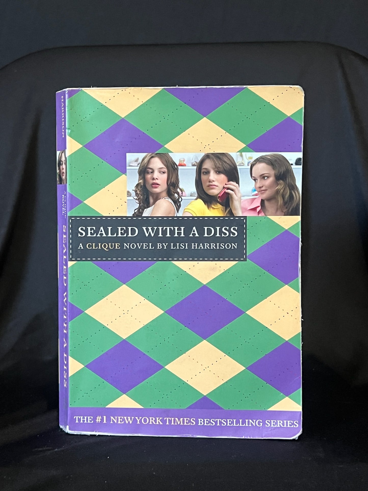 Sealed With a Diss (A Clique Novel) By Lisi Harrison