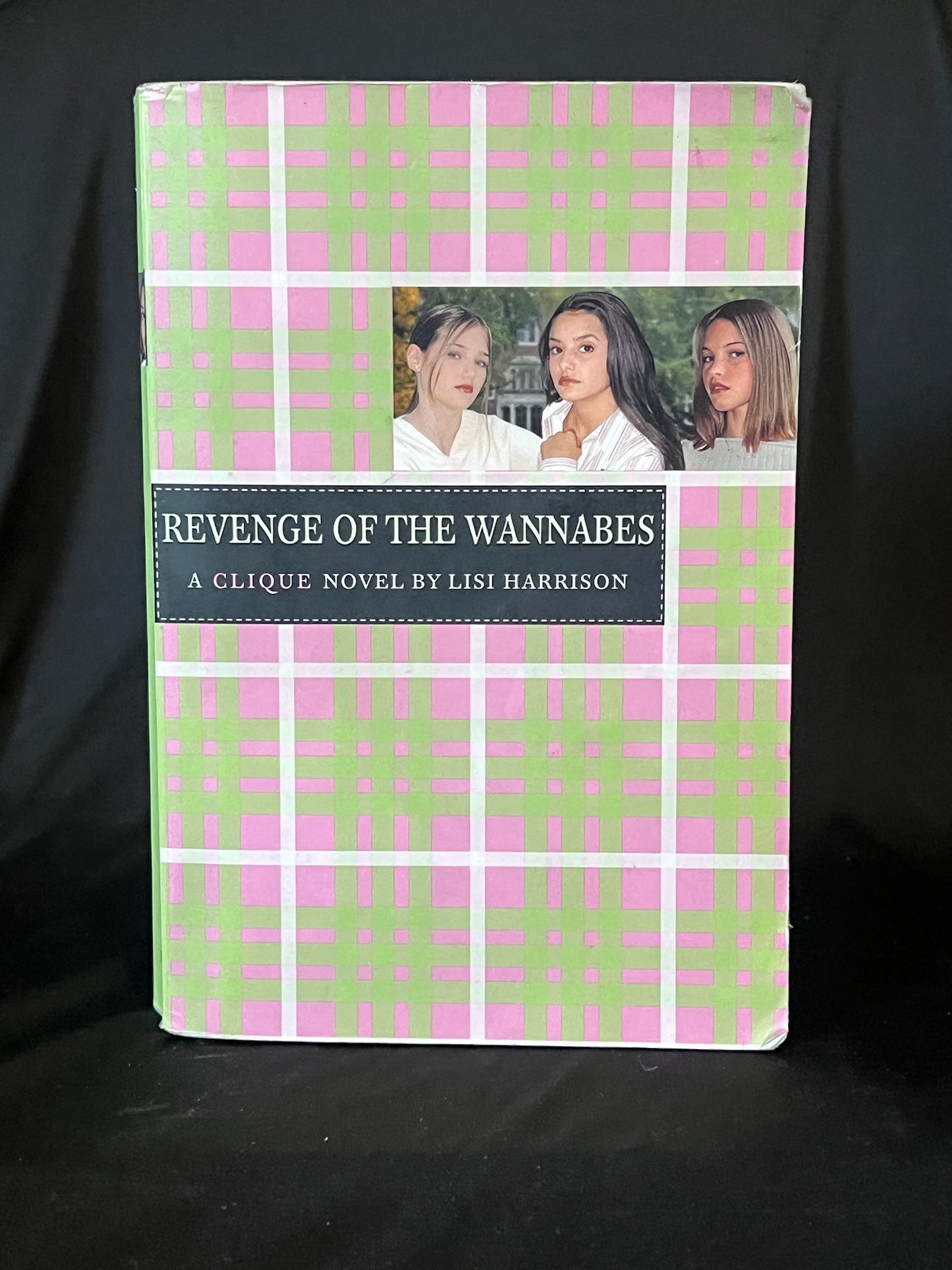 Revenge of the Wannabes (A Clique Novel) by Lisi Harrison