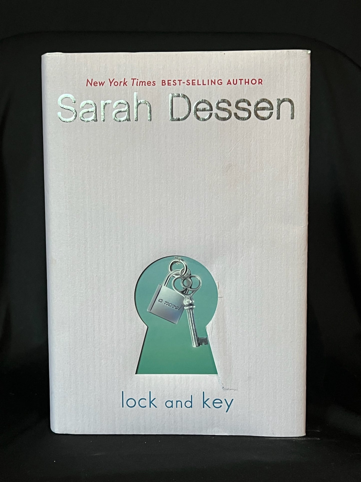 Lock and Key By Sarah Dessen
