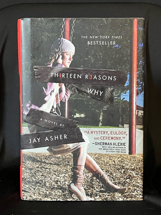 Thirteen Reasons Why by Jay Asher