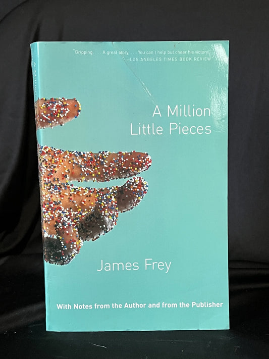 A Million Little Pieces by James Frey
