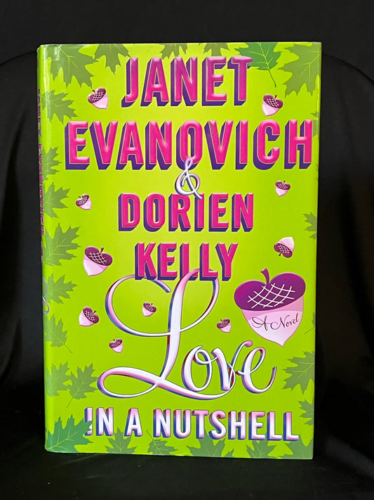 Love in a Nutshell By Janet Evanovich