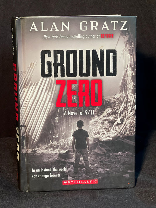Ground Zero by Alan Gratz