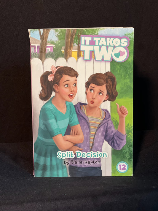 It Takes Two Spilt Decision by Belle Payton