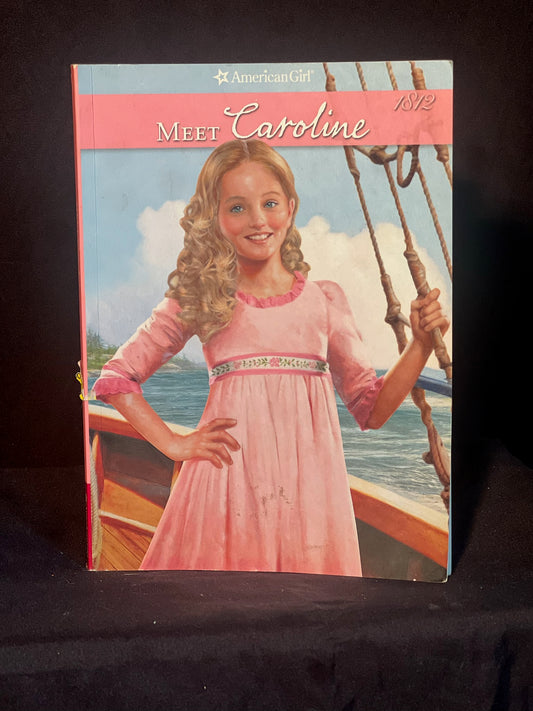 Meet Caroline By Kathleen Ernst