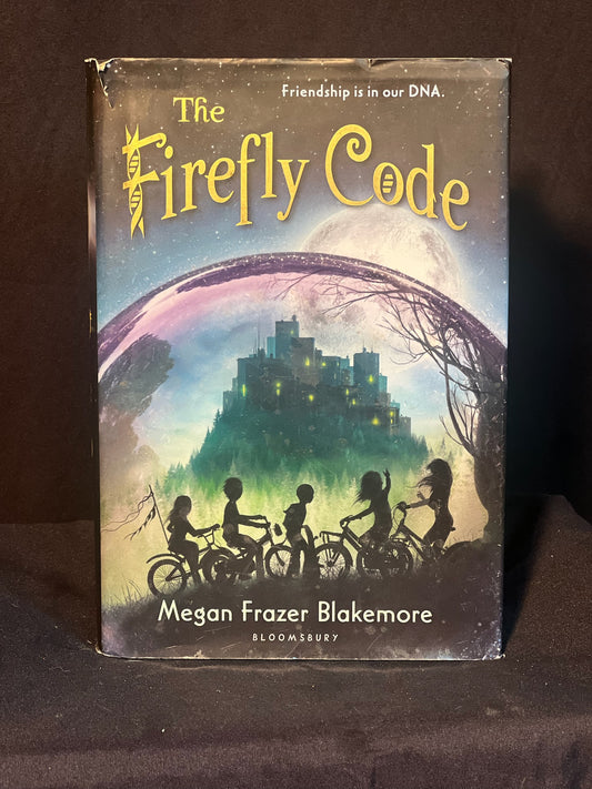 The Firefly Code By Megan Frazer Blakemore