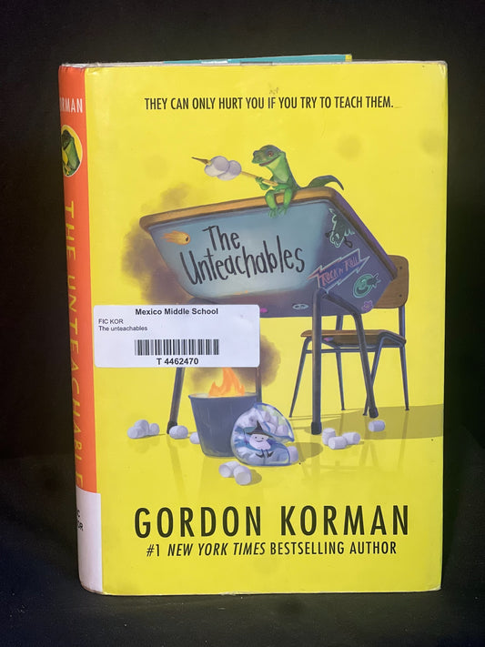 The Unteachables By Gordon Korman