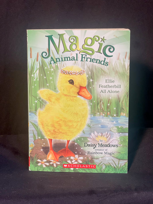 Magic Animal Friends  Ellie Featherbill All Alone  By Daisy Meadows