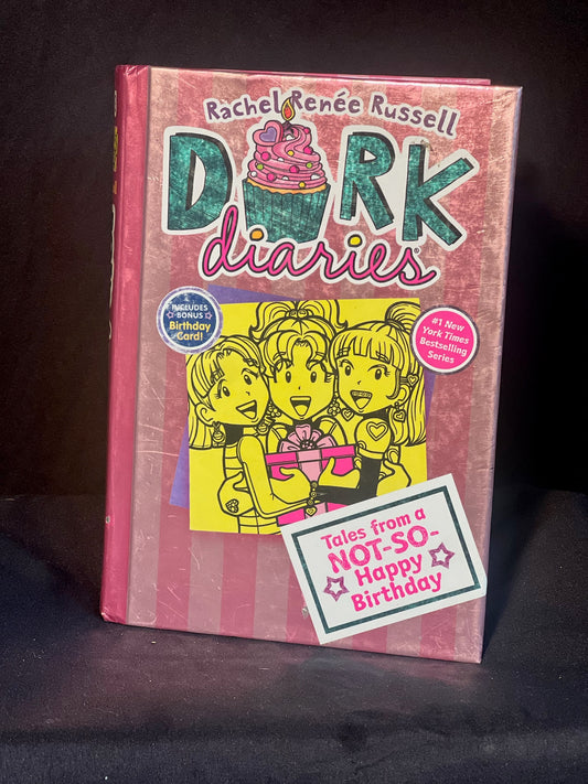 Dork Diaries: Tales from a Not-So-Happy Birthday by Rachel Renee Russell