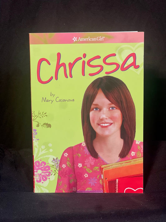 American Girl: Chrissa by Mary Casanova