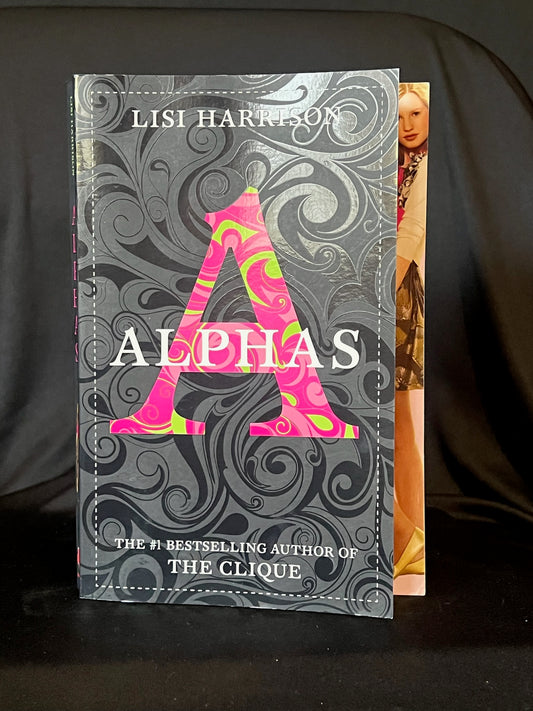 ALPHAS by Lisi Harrison