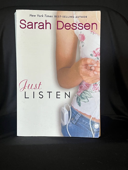 Just Listen by Sarah Dessen