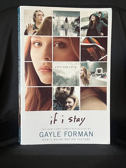 If I Stay by Gayle Foreman