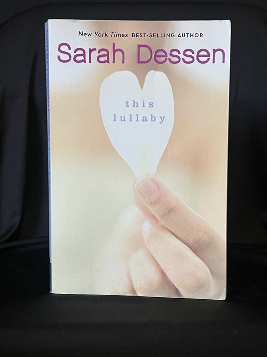 This Lullaby by Sarah Dessen