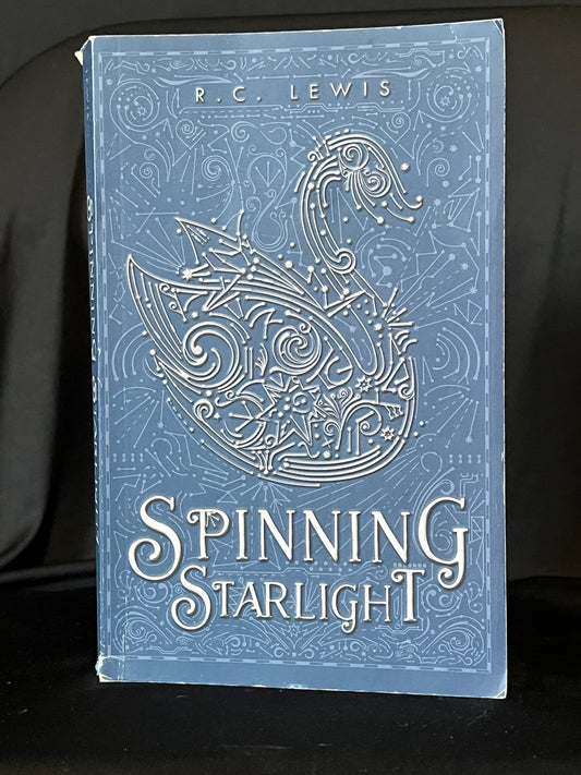 Spinning Starlight by R.C. Lewis