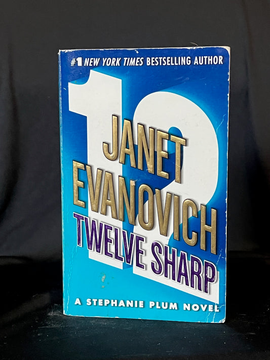 Twelve Sharp by Janet Evanovich