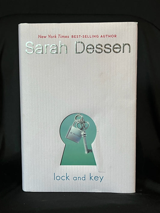 Lock and Key By Sarah Dessen