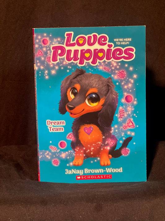 Love Puppies Dream Team by JaNay Brown-Wood