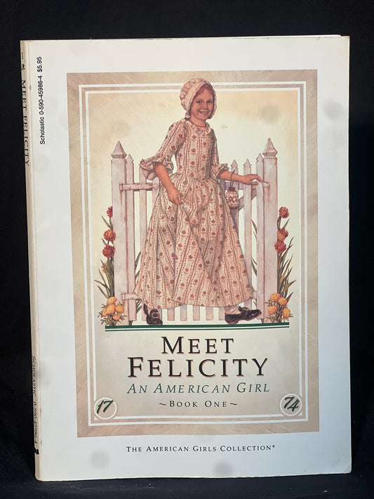 Meet Felicity An American Girl