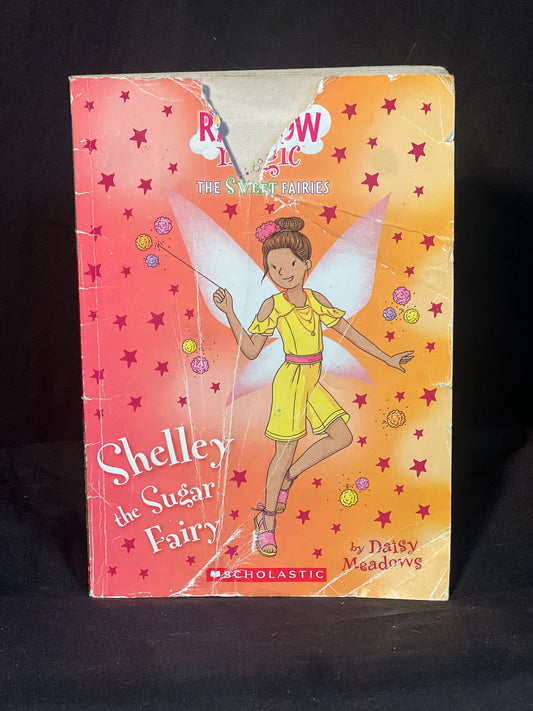 Rainbow Magic The Sweet Fairies: Shelley the Sugar Fairy by Daisy Meadows