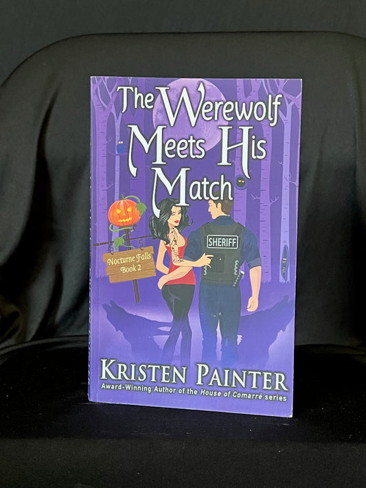 The Werewolf Meets His Match (Nocturne Falls Book 2) by Kristen Painter