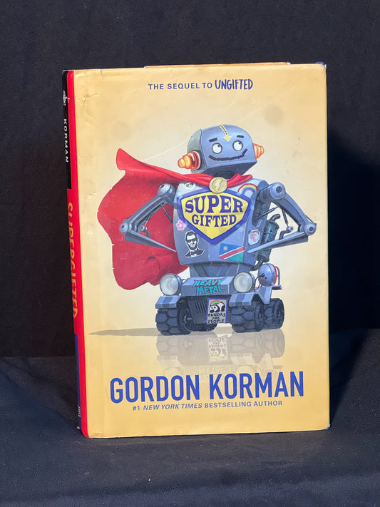 Super Gifted  The Sequel to Ungifted By Gordon Korman